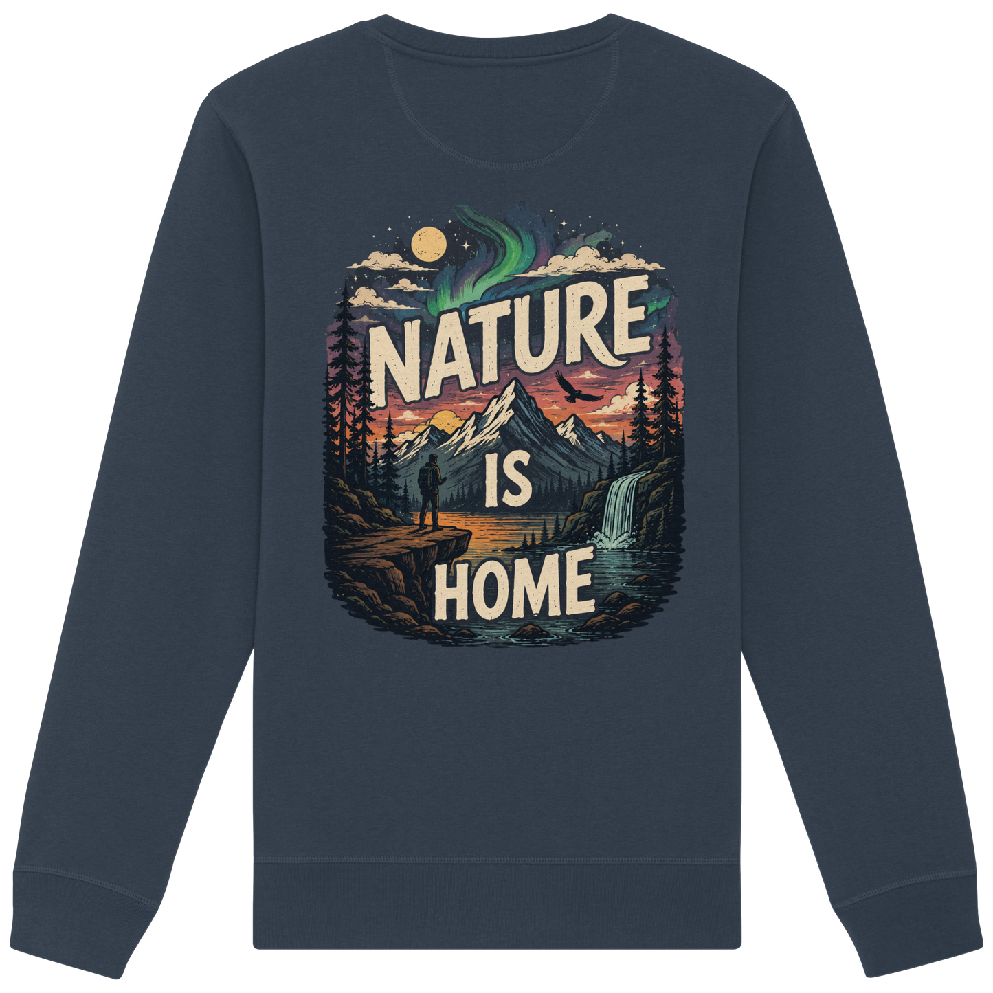 Nature is Home - Unisex Sweatshirt