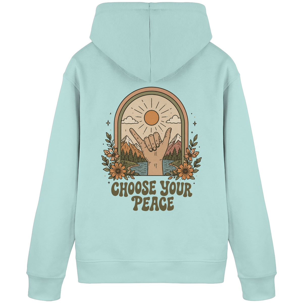 Choose you Peace - Hoodie