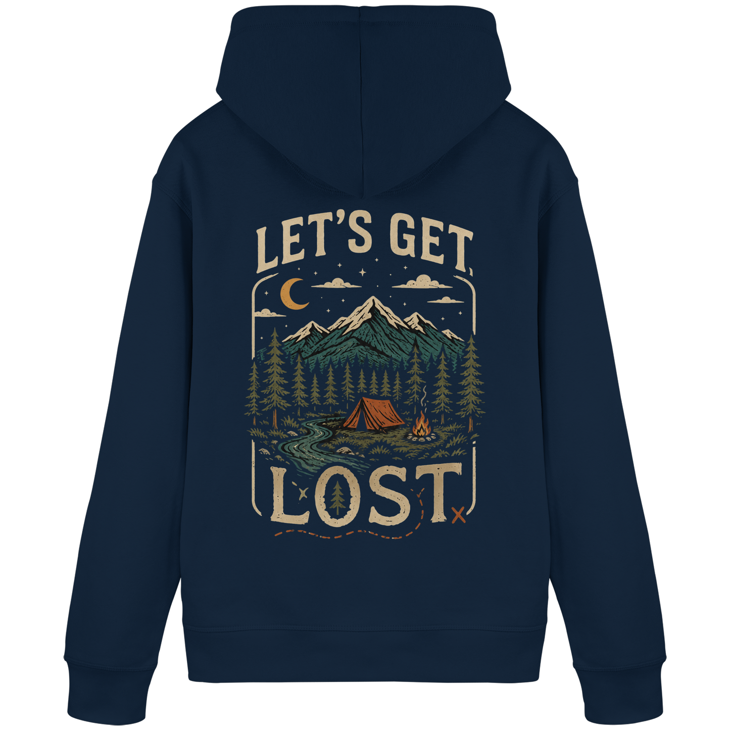 Lets Get Lost - Hoodie