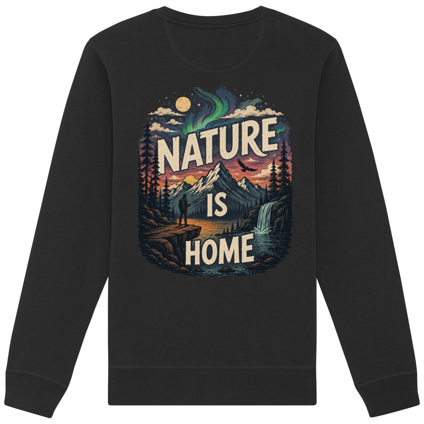 Nature is Home - Unisex Sweatshirt