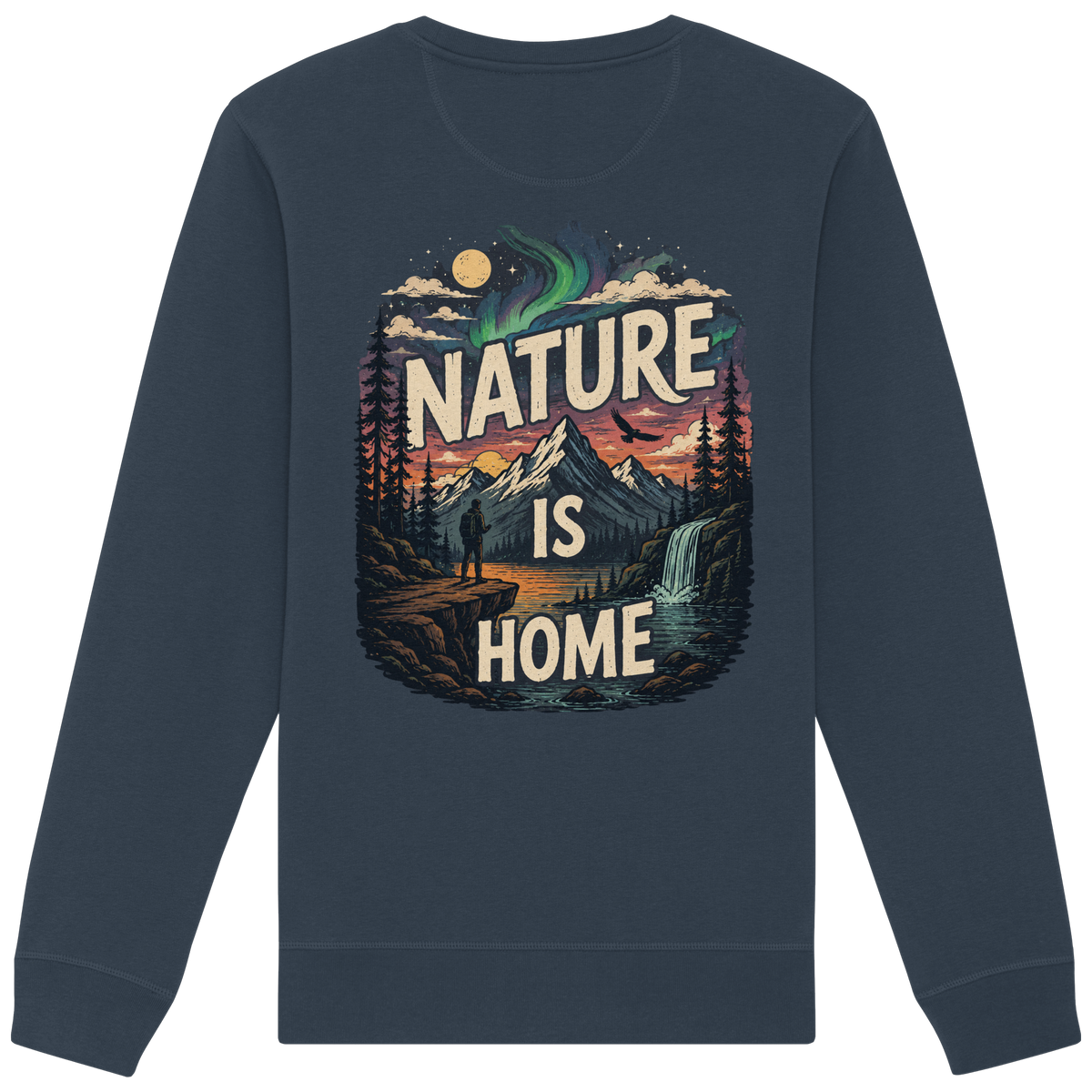 Nature is Home - Unisex Sweatshirt
