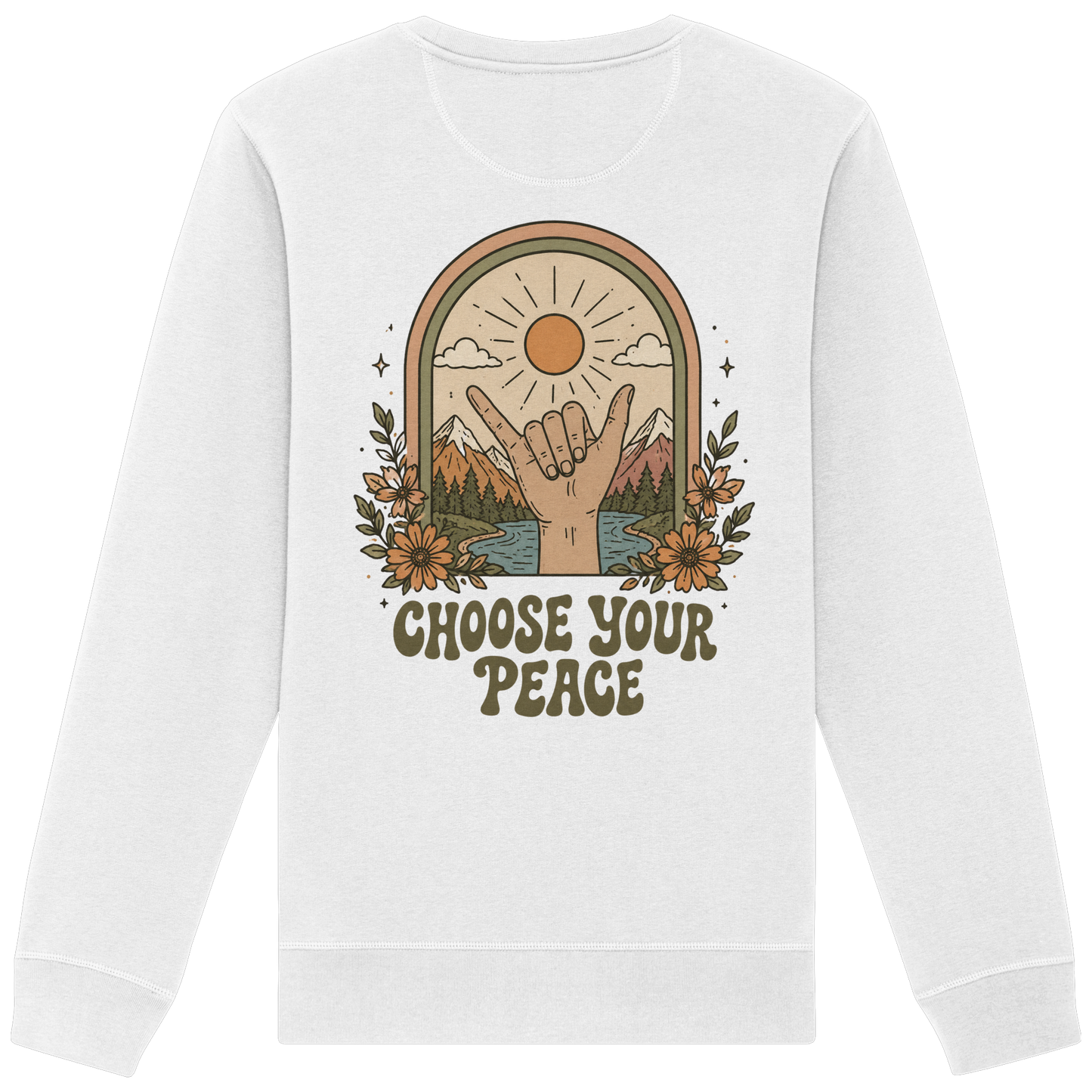 Choose you Peace -  Unisex Sweatshirt