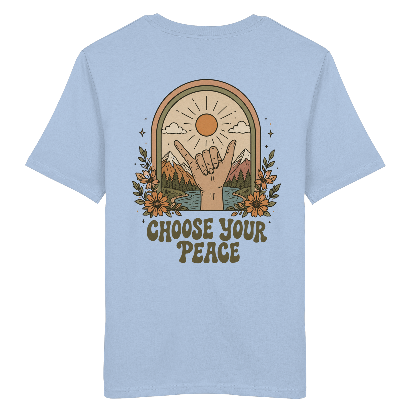 Choose your Peace - Organic Shirt